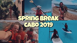 spring break cabo 2019