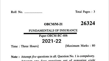 Fundamentals of Insurance Question Paper 2023 for B.com 6th sem paper of Fundamental of insurance