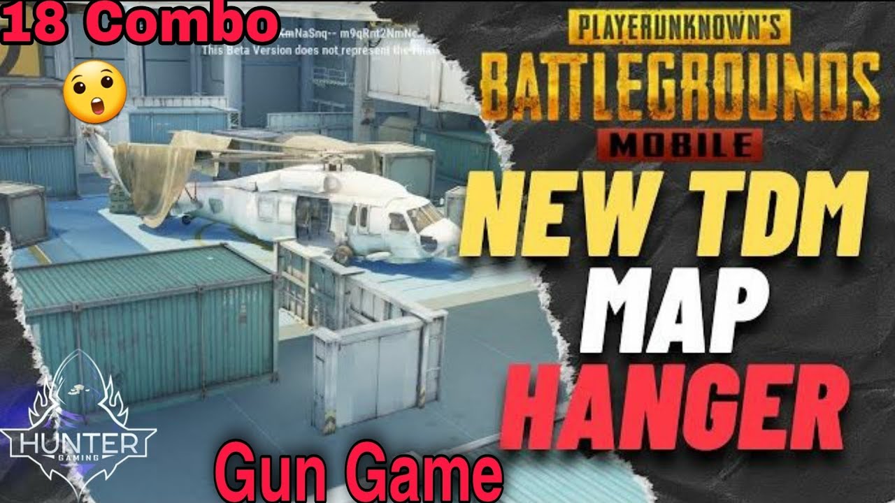 New TDM MAP (HANGER) In PUBG MOBILE WITH 18 COMBO