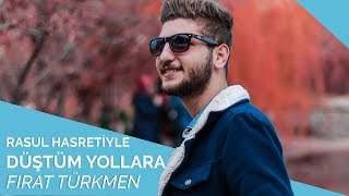 Fırat Türkmen - Rasul Hasretiyle Düştüm Yollara ♥️ Resimi