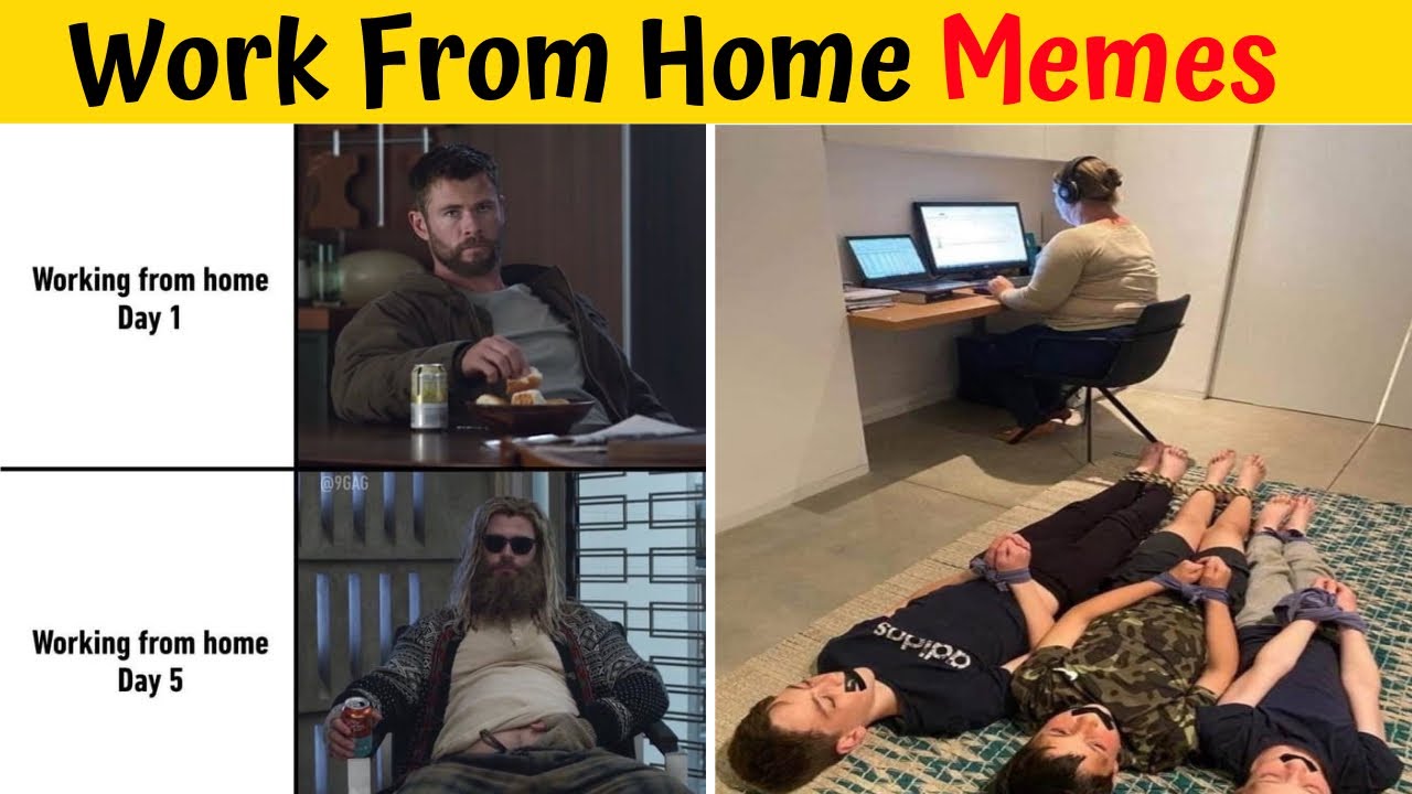 25 Hilariously Accurate Work From Home Memes You Can Relate Youtube