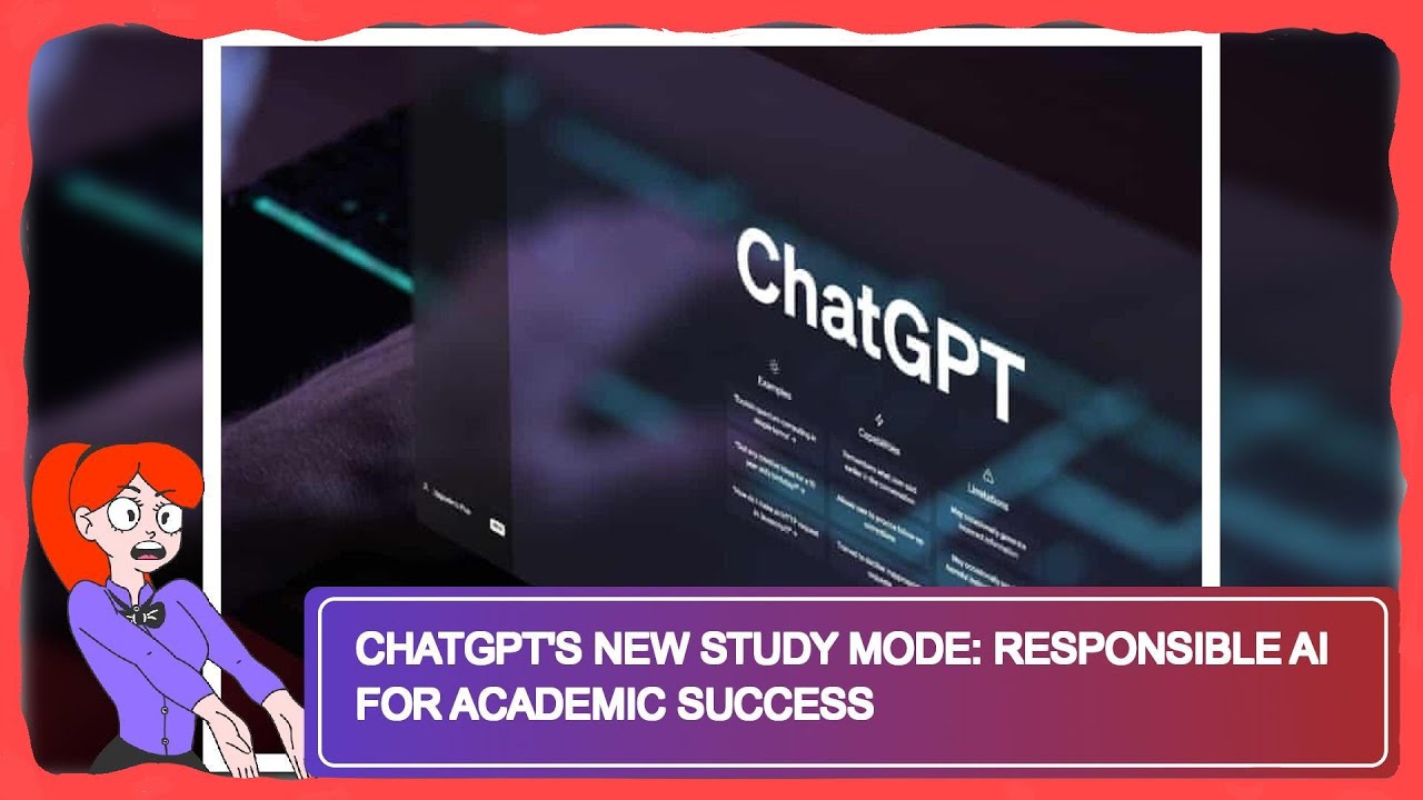 ChatGPT's New Study Mode: Responsible AI for Academic Success - YouTube