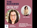 The Keys to Building Mental Strength with Amanda Whiteman