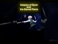 Keepers of Elyon- Coda-Let Go of Me