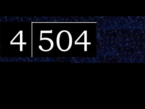 504/4 504 divided by 4 504÷4 504 4 quotient remainder, how to divide, exact division of 1 digit