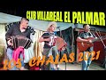 LOS CHALAS (CLUB VILLAREAL EL PALMAR )