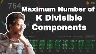 2872 Maximum Number of K Divisible Components LeetCode