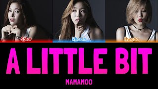 MAMAMOO - A LITTLE BIT (따끔) [Colour Coded Lyrics Han/Rom/Eng]