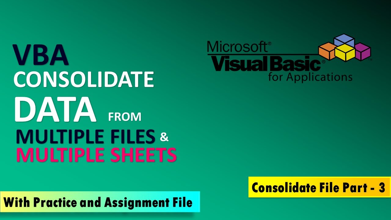 consolidate-data-from-multiple-files-multiple-sheets-in-vba-part