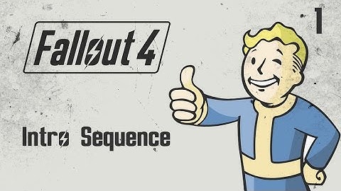 Fallout 4 Main Quest Guide - Intro Sequence - (1)