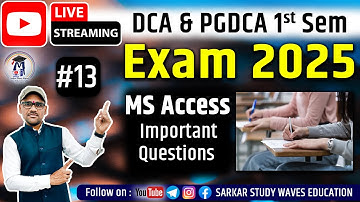 🔥(PGDCA/DCA 1st Sem) Live Class | Database Using MS Access | 2025 Exam Important Questions