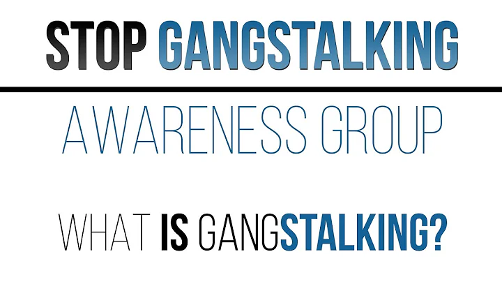 What is Gangstalking? (2017 Edition)