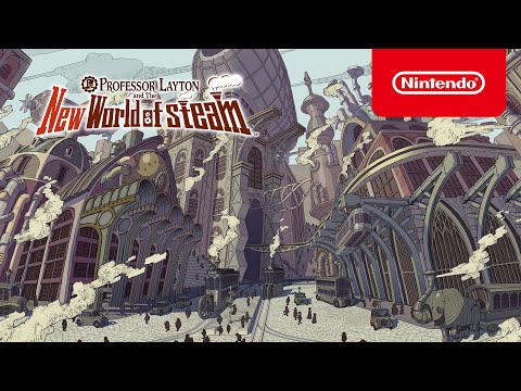 Professor Layton and the New World of steam – Tráiler de presentación  (Nintendo Switch) 