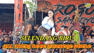 VIRAL ‼️ SELENDANG BIRU - ALL ARTIS ROGO SAMBOYO PUTRO - SINTYA MARTHASARI BIKIN GAK TAHAN ‼️🔥
