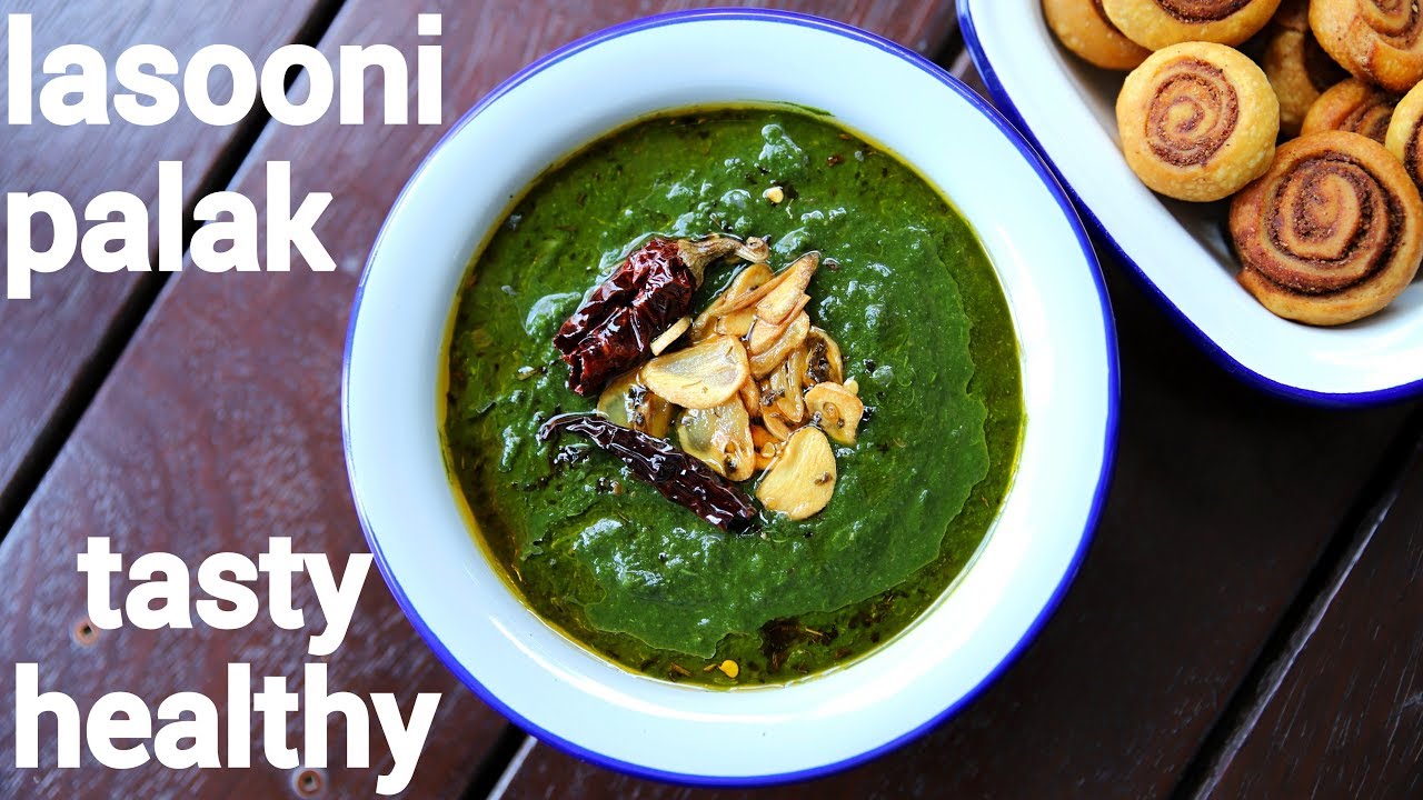 lasooni palak recipe | lehsuni palak | लहसुनी पालक | palak lasooni | garlic spinach curry | Hebbar | Hebbars Kitchen