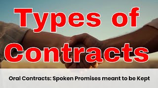 What are the Different Types of Contracts, and What are the Rules of Interpretation?