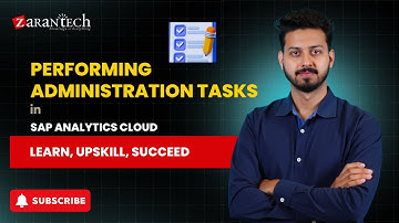 Performing Administration Tasks in SAP Analytics Cloud | ZaranTech