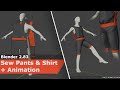 Blender | Sew Pants & A Shirt + Animation | Beginners Tutorial