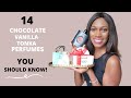 14 CHOCOLATE, VANILLA, TONKA, PISTACHIO, ALMOND PERFUMES YOU SHOULD KNOW! | Perfume Collection