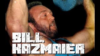 BILL KAZMAIER - WORLD'S STRONGEST MAN (A MOTIVATIONAL TRIBUTE)