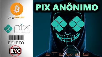 PIX Anônimo, Pague Boletos no Brasil e Exterior, envie Euros e muito mais com a PagBitcoin