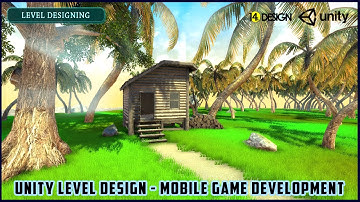 UNITY Level Design Tutorial- Open World Mobile Game Development Series