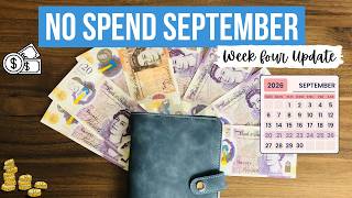 No Spend September Week Four Update - it's nearly the end!