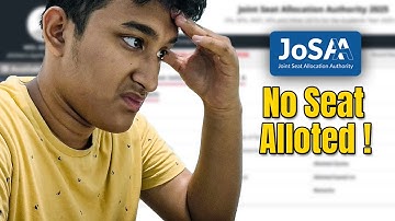 My JOSAA Round 6 Result – No Seat Allotted?!  😔