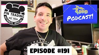 DPB Podcast #191: Pin Trading Update at Walt Disney World!