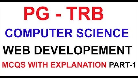 PG TRB WEB DEVELOPEMENT 100 MCQ PART 1 WITH EXPLANATION | VIBRANT ONLINE ACADEMY