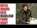 WHO STARTED THIS KATE BACKLASH & WHY? #royalfamily #katemiddleton #meghanmarkle