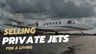 How To Sell Private Jets - Become an Aircraft Broker