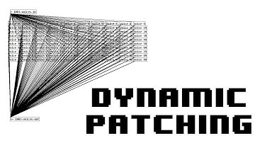 [Advanced] Dynamic Patching in Pure Data Vanilla