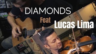 Rihanna - Diamonds - André Cavalcante Feat Lucas Lima