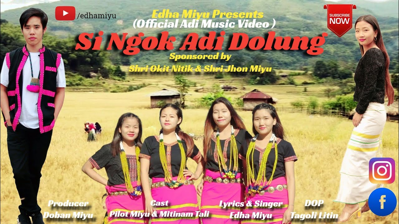 Sí Ngok Adí Dolung (Native village)Official Adí music video