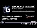 EG 2022 Tutorials: Safeguarding our Dance Cultural Heritage