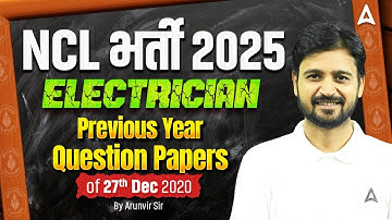 NCL Vacancy 2025 | NCL Electrician Previous Year Question Paper | by Arunvir Sir