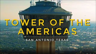 Tower of the Americas | San Antonio, Texas