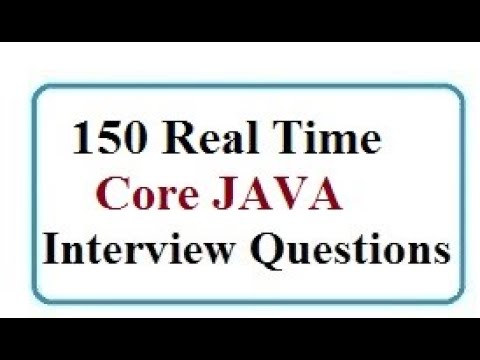 150 top core java interview questions and answers list 150 interview questions
