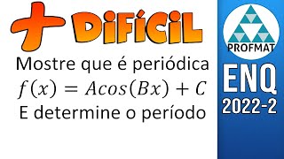 Profmat Enq 2022 2 A mais difícil Correção Gabarito Função Periódica Questão 05 A