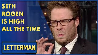 Seth Rogen Can't Handle Today's Weed | Letterman