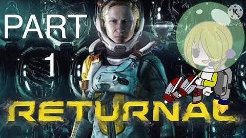 Returnal PS5 PART 1