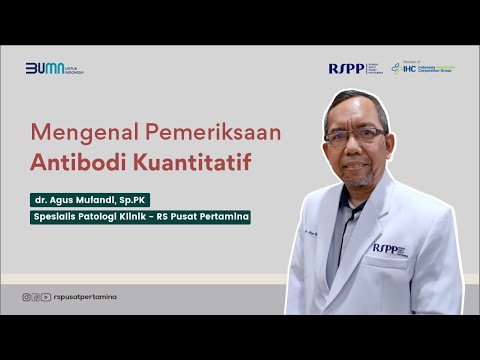 Video: Tes Titer Antibodi: Tujuan, Prosedur, Dan Persiapan