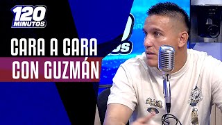 120 Minutos | GUZMÁN TIRÓ VERDADES | 28-05-24