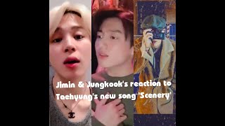 BTS Jimin & Jungkook's reaction to 'Scenery' by V/Taehyung Resimi