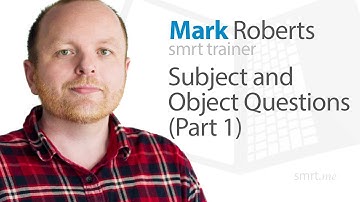 Subject and Object Questions (Part 1)