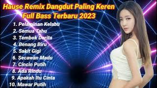 Dangdut Remix Paling Populer 2023 | Full Bass Music