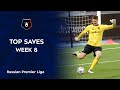 Top Saves, Week 8 | RPL 2020/21