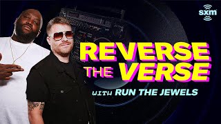 Run The Jewels Try to Guess Their Songs Played Backwards | Reverse The Verse