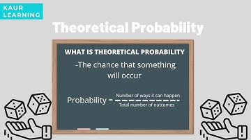 Theoretical Probability - Grade 6 // KAUR Learning
